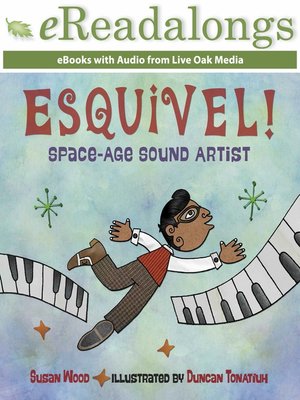 cover image of Esquivel!: Space-Age Sound Artist